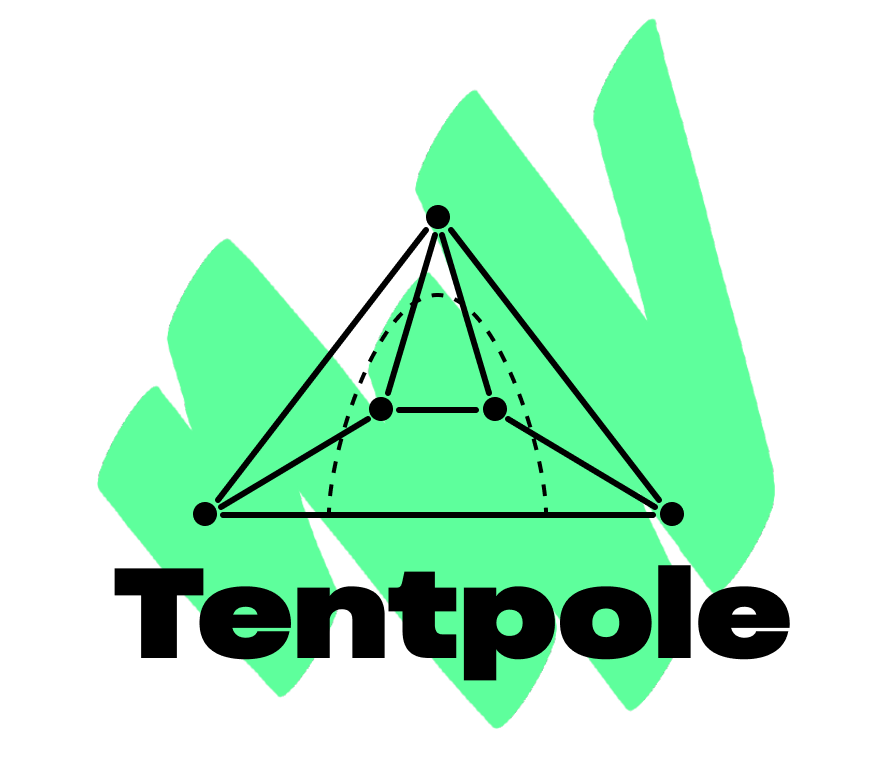 A tent drawn with diagrammatic lines and dots. It say 'Tentpole' underneath in a bold, black font. A green paint brush stroke is scribbled on top of it all.